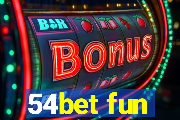 54bet fun